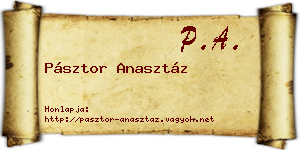 Pásztor Anasztáz névjegykártya
